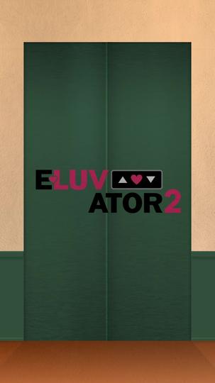 ELUVATOR2 Episode 2