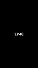 Episode 48