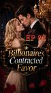 Billionaire's Contracted Favor 5مجموعة
