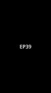 Episode 39