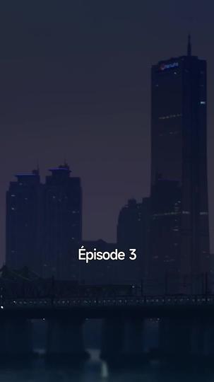 Mon Amant Étranger Épisode3