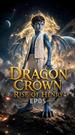 Dragon Crown Rise of Henry Episode 5