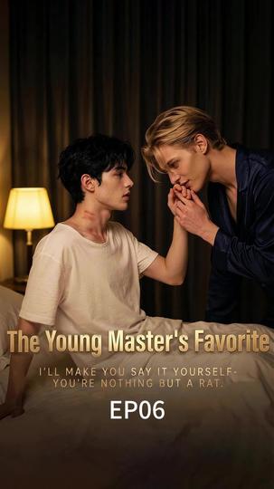 The Young Master's Exclusive Pet Episode 6