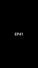 Episode 41