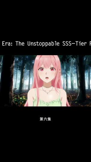 Mech Era: The Unstoppable SSS-Tier Force Episode 6