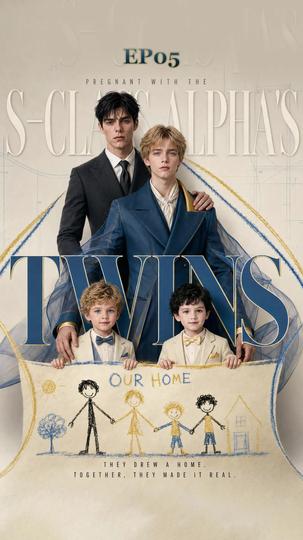 Pregnant with the S-Class Alpha’s Twins Episode 5