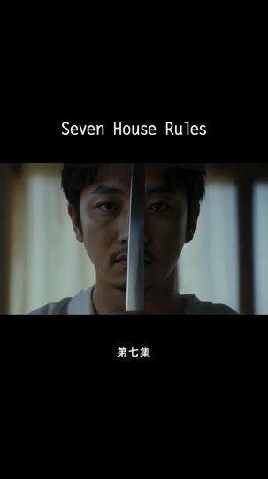 Seven House Rules Episode 7