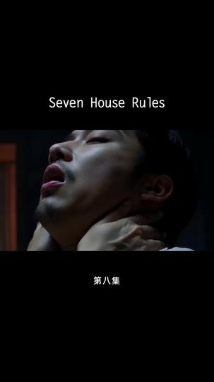 Seven House Rules Episode 8