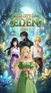 The City of Eden Episode 7