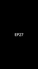 Episode 27